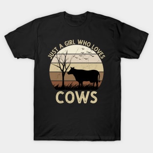 Just A Girl Who Loves Cows T-Shirt